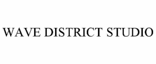 WAVE DISTRICT STUDIO
