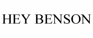 HEY BENSON