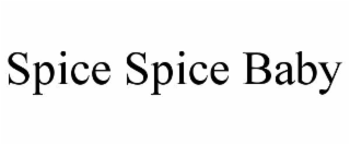 SPICE SPICE BABY