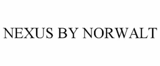 NEXUS BY NORWALT