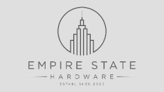 EMPIRE STATE HARDWARE ESTABLISHED 2025