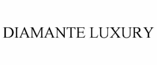 DIAMANTE LUXURY