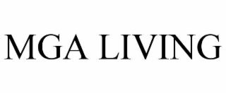 MGA LIVING