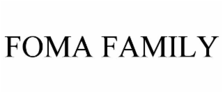 FOMA FAMILY