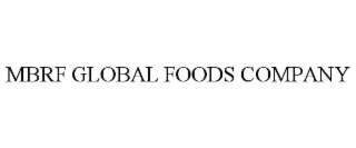 MBRF GLOBAL FOODS COMPANY