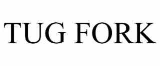 TUG FORK