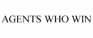AGENTS WHO WIN