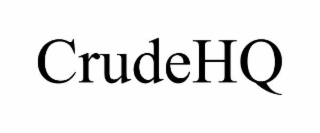 CRUDEHQ