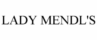 LADY MENDL'S
