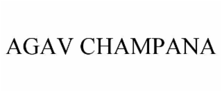 AGAV CHAMPANA