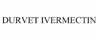 DURVET IVERMECTIN