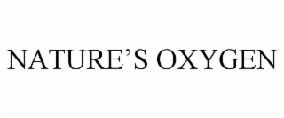 NATURE’S OXYGEN