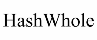 HASHWHOLE