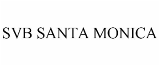 SVB SANTA MONICA