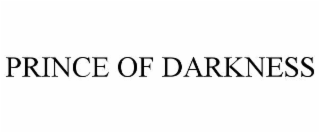 PRINCE OF DARKNESS