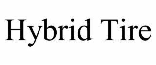 HYBRID TIRE