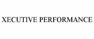 XECUTIVE PERFORMANCE