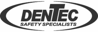 DENTEC SAFETY SPECIALISTS