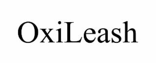 OXILEASH