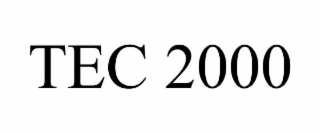 TEC 2000
