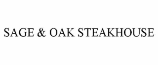 SAGE & OAK STEAKHOUSE
