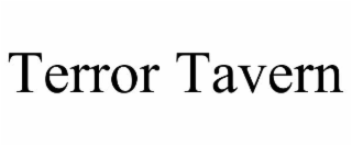 TERROR TAVERN
