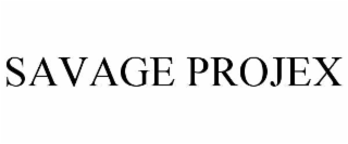 SAVAGE PROJEX