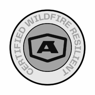CERTIFIED WILDFIRE RESILIENT A