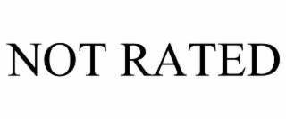 NOT RATED