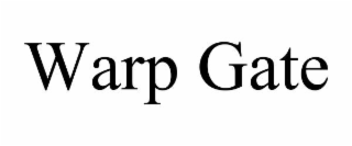 WARP GATE