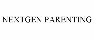 NEXTGEN PARENTING