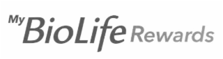 MY BIOLIFE REWARDS