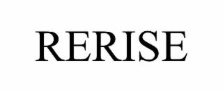 RERISE