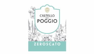 CASTELLO DEL POGGIO ZEROSCATO