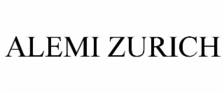 ALEMI ZURICH