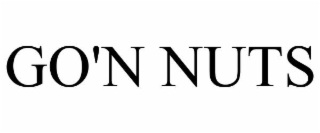 GO'N NUTS