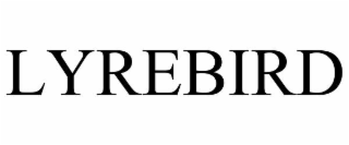 LYREBIRD