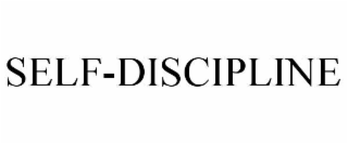 SELF-DISCIPLINE