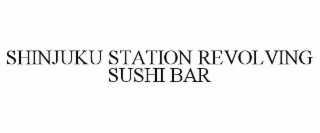SHINJUKU STATION REVOLVING SUSHI BAR