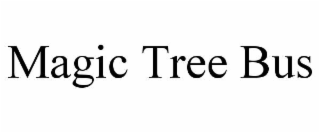 MAGIC TREE BUS
