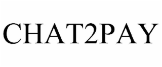 CHAT2PAY