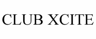 CLUB XCITE