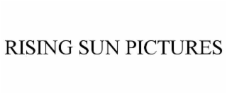RISING SUN PICTURES
