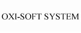 OXI-SOFT SYSTEM
