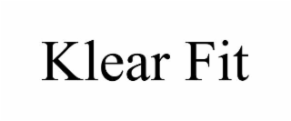KLEAR FIT