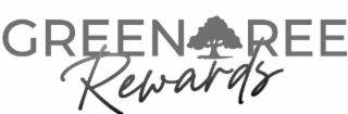 GREENTREE REWARDS