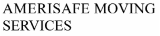 AMERISAFE MOVING SERVICES