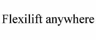 FLEXILIFT ANYWHERE
