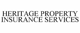 HERITAGE PROPERTY INSURANCE SERVICES