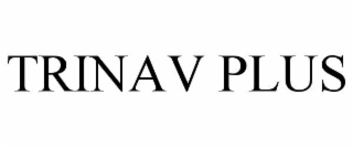 TRINAV PLUS